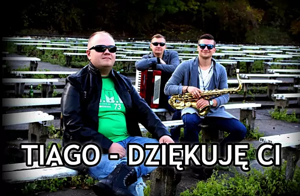 Nowość: Tiago - Dziękuje Ci