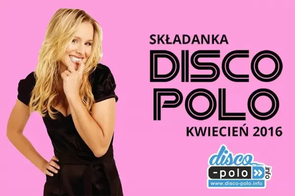 Składanka Disco Polo Kwiecień 2016 vol.2