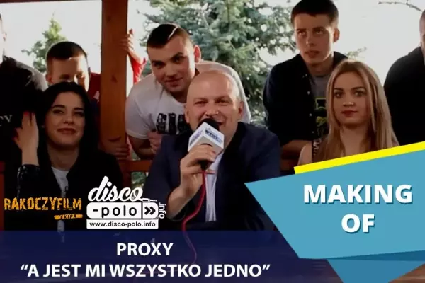 Making of: Proxy - A jest mi wszystko jedno (VIDEO)