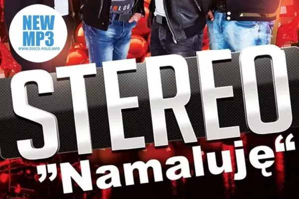 Stereo - Namaluję | Przesłuchajcie premierę audio!