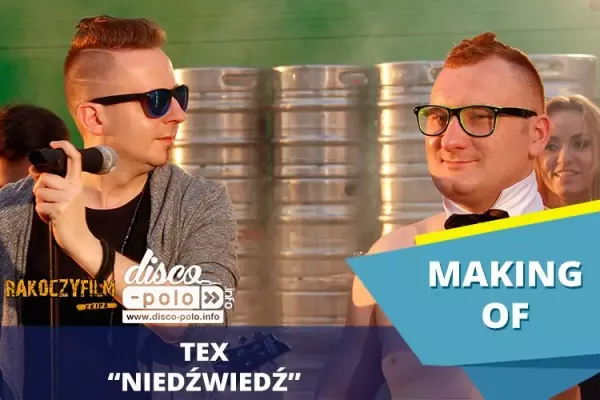 Making of: Tex - Niedźwiedź (VIDEO)