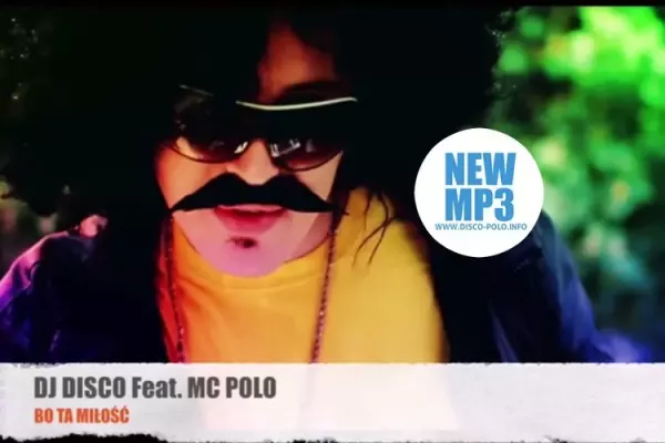 Premiera! Dj Disco feat. Mc Polo - Bo ta miłość | AUDIO