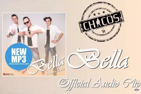 Premiera: Chicos - Bella | AUDIO
