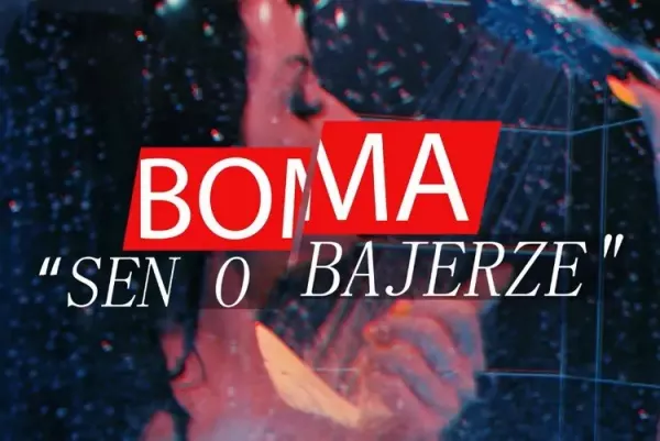 Sexy zapowiedź: Boma - Sen o bajerze | VIDEO