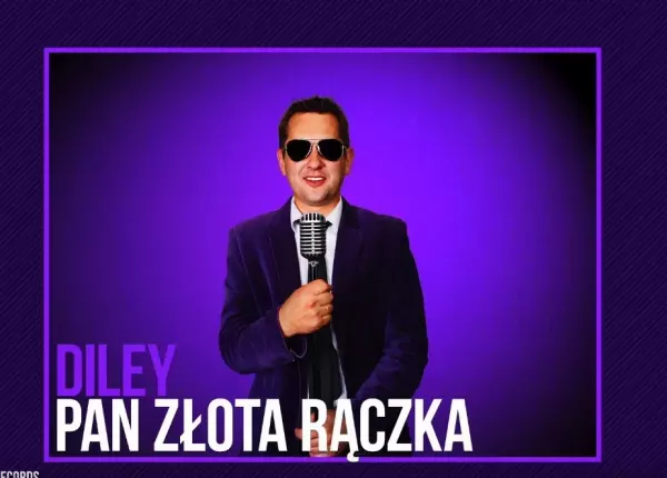 Diley - Pan Złota Rączka | Nowość