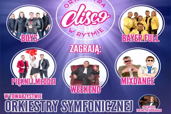 Gwiazdy Disco Polo w towarzystwie Orkiestry Symfonicznej! 