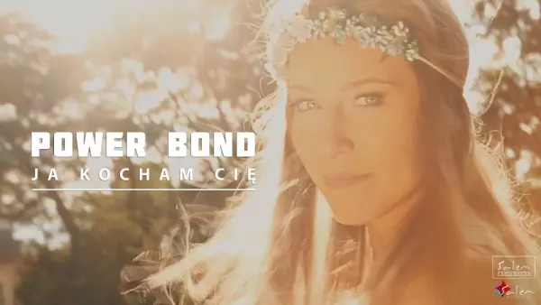 Power Bond - Ja kocham Cię | Premiera