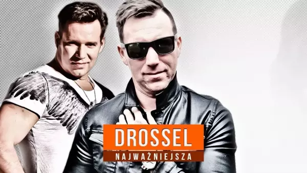 Drossel - Najważniejsza | Mega premiera! 