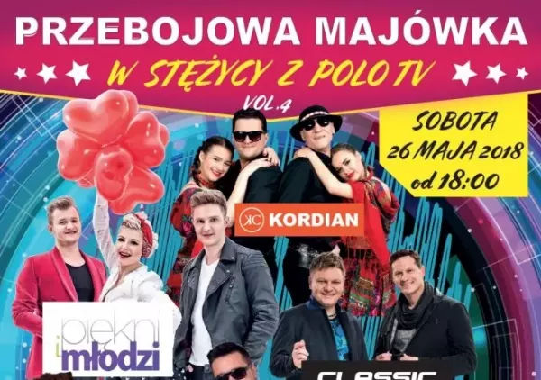 Przebojowa Majówka w Stężycy już 26 maja! Zobacz kto wystąpi!