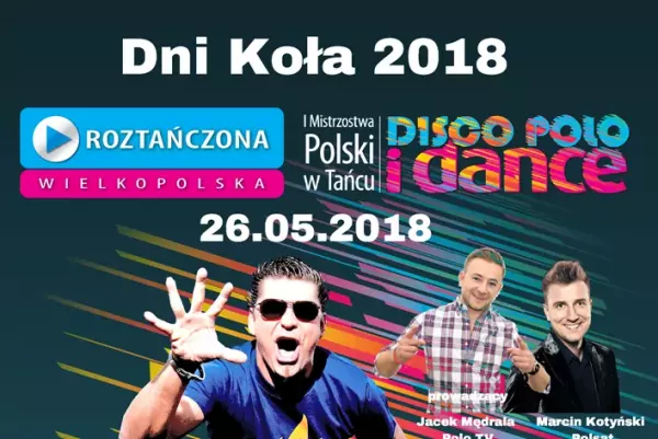 Roztańczona Wielkopolska inauguracja w Kole już 26 maja!