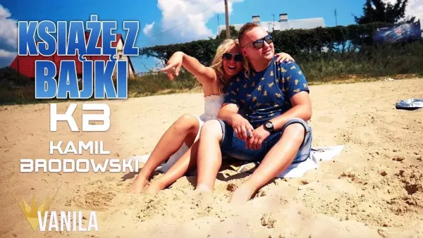 Kamil Brodowski - Książę z Bajki | VIDEO | Premiera