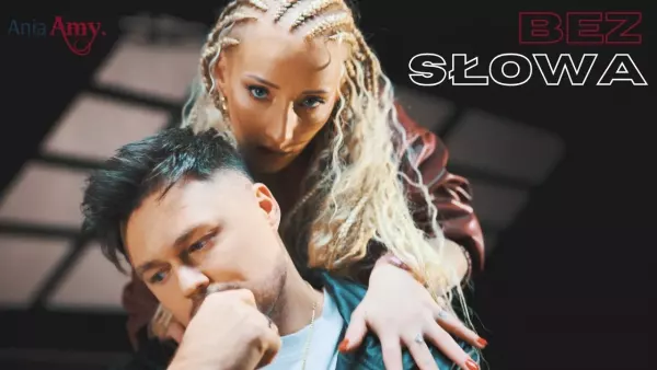 AniaAmy prezentuje nową piosenkę „Bez słowa”