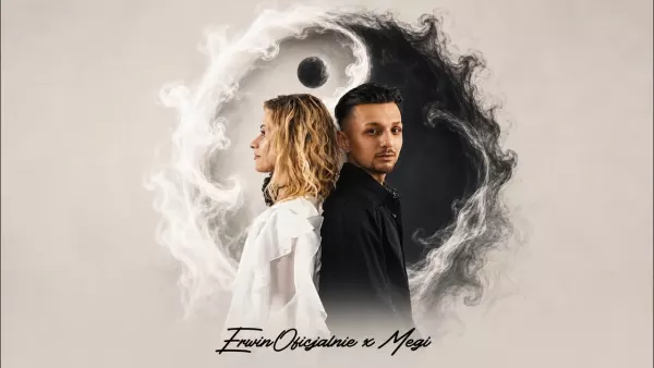 Erwin zaprosił Megi do singla „Yin Yang". Gorąca premiera jest już dostępna