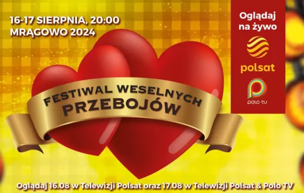 Festiwal Weselnych Przebojów 2024: Nie Przegap Największej Imprezy! Transmisja, zespoły! 

