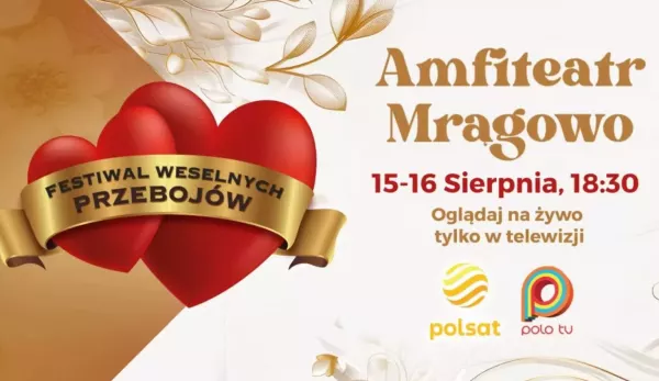 Festiwal Weselnych Przebojów 2025 w Mrągowie - gdzie oglądać transmisję