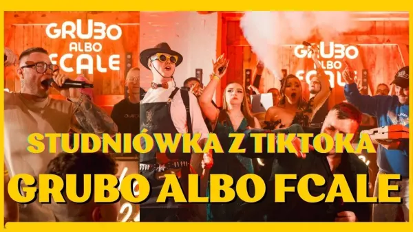 Grubo Albo Fcale z mega premierą: „Studniówka z TikToka„! To była najlepsza studniówka w historii?!