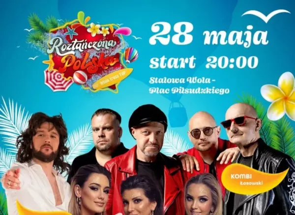 Już dziś Roztańczona Polska 2023 - Stalowa Wola! Poznaj listę wykonawców, kup bilet, zobacz gdzie oglądać w TV