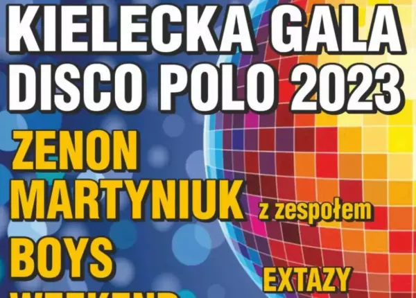 Kielecka Gala Disco Polo 2023 już 23 czerwca - Lista wykonawców, bilety!