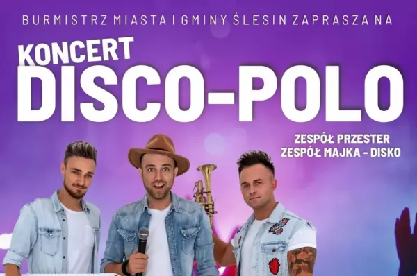 Koncert disco polo w Ślesinie już 2 sierpnia – Freaky Boys, Przester i Majka-Disko na jednej scenie