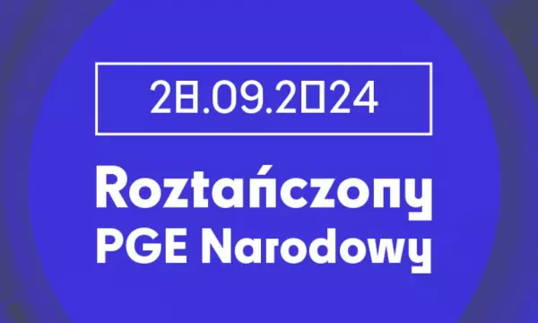 Kto wystąpi na Roztańczonym PGE Narodowym 2024? Lista wykonawców 

