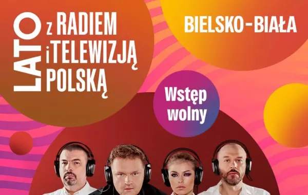 Lato z Radiem 2026 Bielsko-Biała. Kto wystąpi, o której koncert i gdzie oglądać transmisję w TVP2