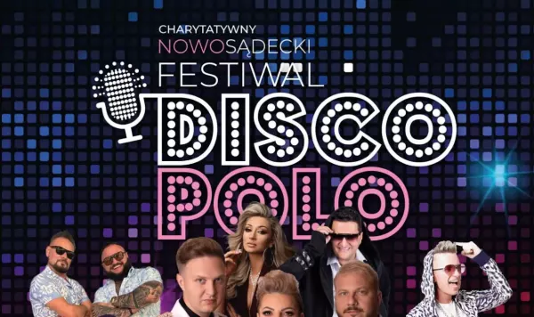 Największy Festiwal Disco Polo w Nowym Sączu! Gwiazdy, które kochasz, zagrają już 25 kwietnia 2025 roku
