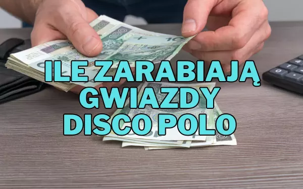 Oto ile zarabiają gwiazdy disco polo za jeden koncert - kwoty przyprawiają o zawrót głowy! Akcent, Mig, Sławomir, Bayer Full, Piękni i Młodzi, Czadoman