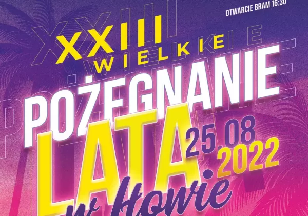 Pożegnanie Lata w Iłowie 2022 już w ten czwartek! Zobaczcie kto wystąpi! Ile kosztuje bilet? Gdzie oglądać transmisje LIVE?