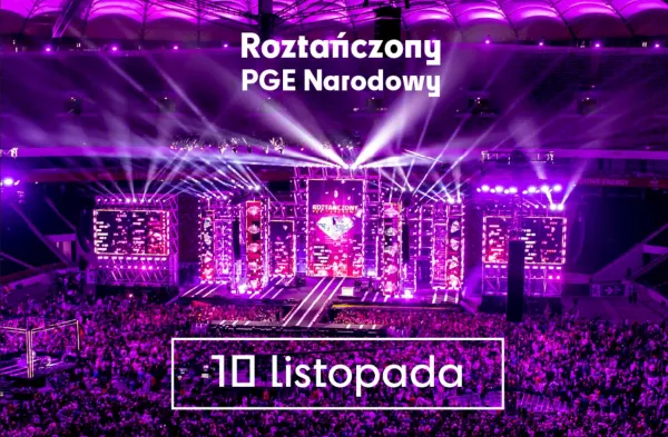 Roztańczony PGE Narodowy 2024 rusza sprzedaż biletów i poznamy światową gwiazdę!