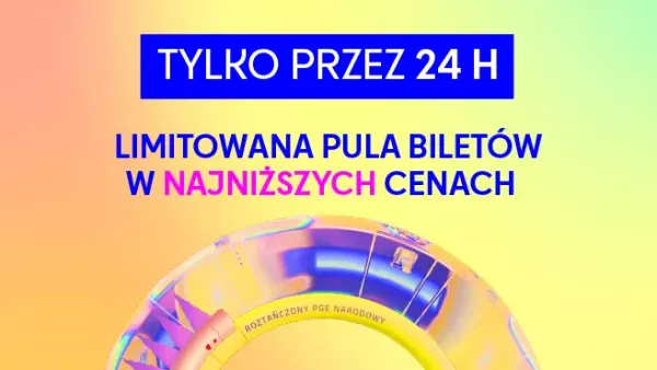 Roztańczony PGE Narodowy 2024 ruszyła przedsprzedaż! Trwa 24 godziny! 