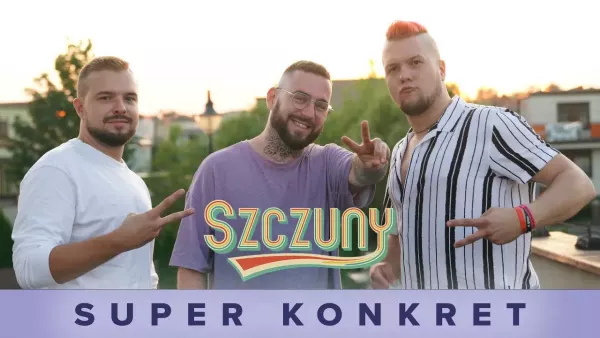 Szczuny powracają z nowością: „Super konkret„! | PREMIERA