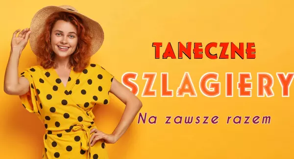 "Taneczne Szlagiery – Na zawsze razem" to nowa składanka pełna hitów Jesiki, Adama Chroli i Golden Mix