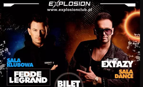 Wielkie wydarzenie w klubie Explosion: Fedde Le Grand i zespół Extazy już w sobotę w Warszawie!

