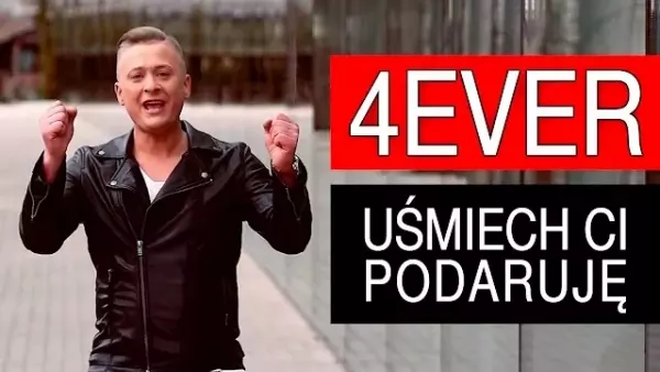 4Ever - Uśmiech Ci podaruję
