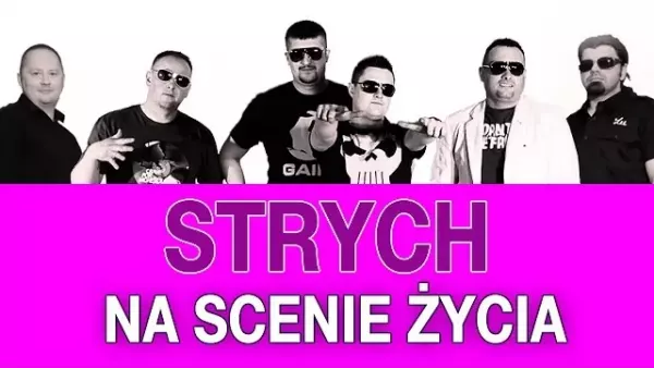 Strych - Na scenie życia