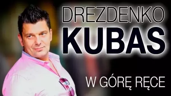 Drezdenko Kubas - W górę ręce