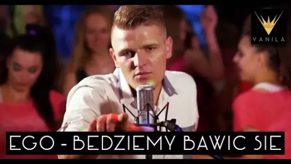 EGO - Będziemy bawić się