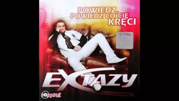 Extazy - Smakować będę cie