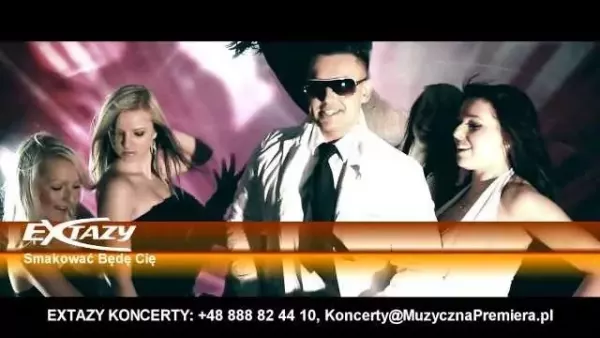 Extazy - Smakować będę Cię