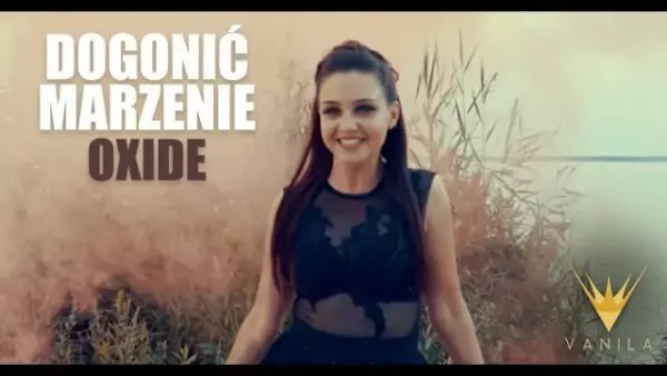 Oxide - Dogonić marzenie