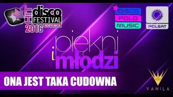 Piękni i Młodzi - Ona jest taka cudowna (Dhf Kobylnica 2016)