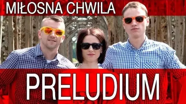 Preludium - Miłosna chwila