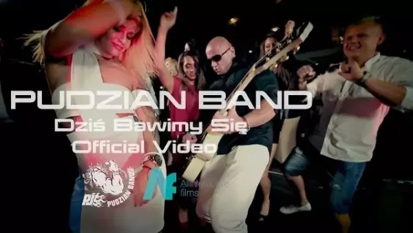 Pudzian Band - Dziś bawimy się
