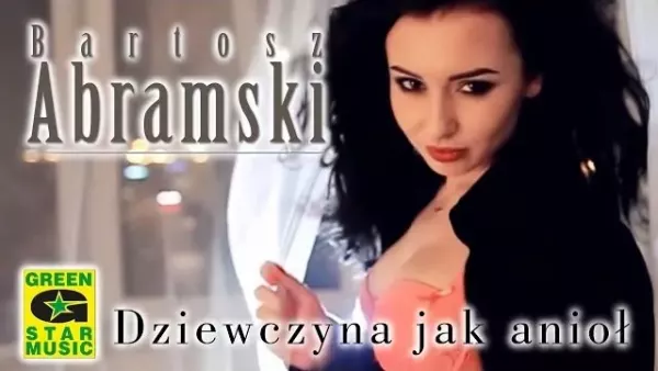Bartosz Abramski - Dziewczyna jak anioł