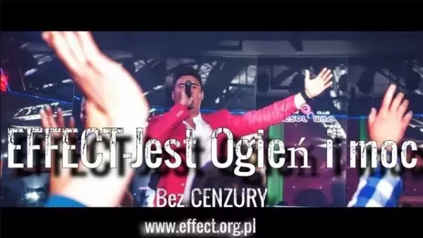 Effect - Jest Ogień i Moc