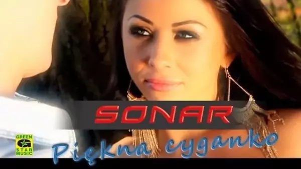 Sonar - Piękna cyganko