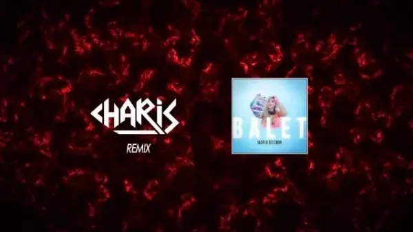 Mario Bischin - Balet (Charis Remix)