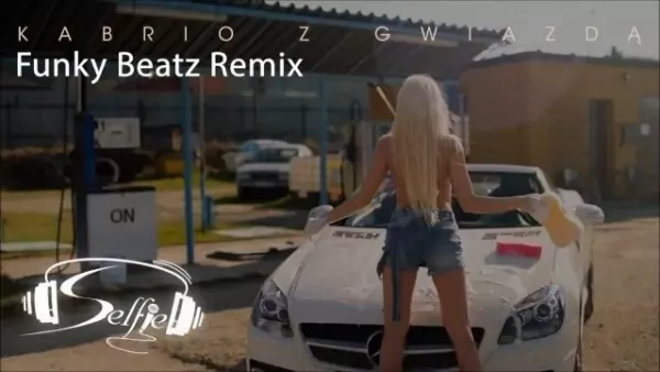Selfie - Kabrio z gwiazdą (Funky Beatz Remix)