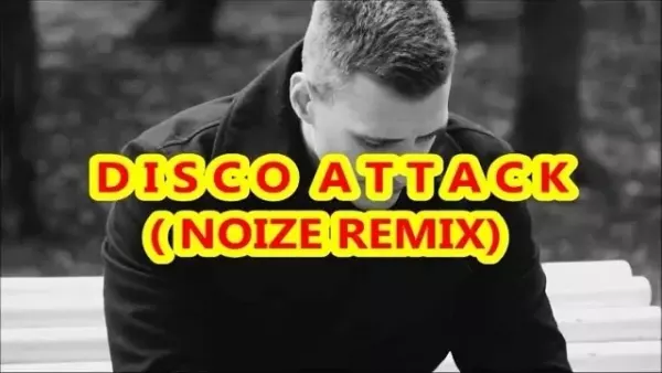 Disco Attack - To nie miłość tylko sen (Noize Remix)