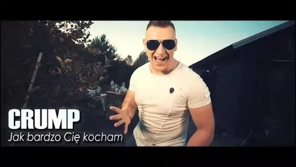 Crump - Jak bardzo Cię kocham